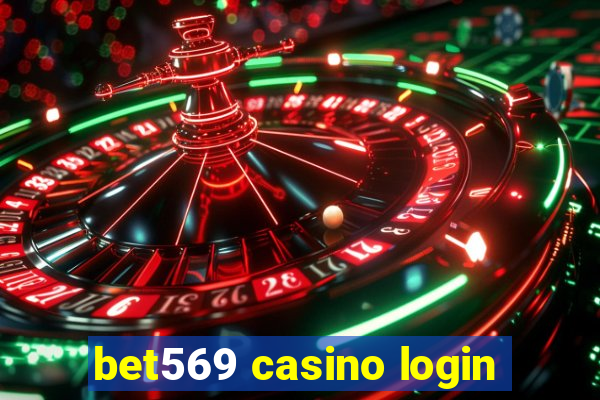 bet569 casino login